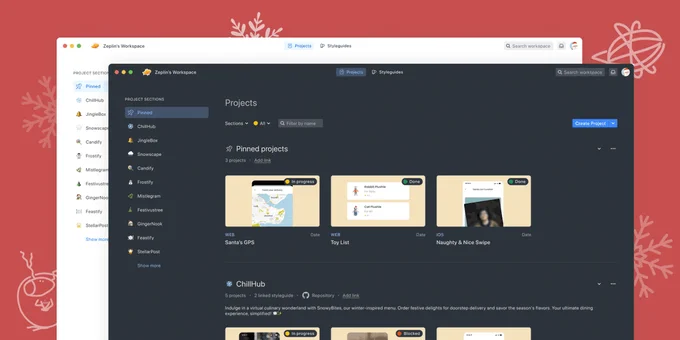 A screenshot of a user’s new Zeplin interface on “Zeplin’s Workspace”. The left sidebar contains various project categories like “Pinned”, “Chillhub”, and others, each with a list of individual projects. The main workspace area displays three pinned projects titled “Santa GPS”, “Toy List”, and “Naughty & Nice Swipe” with corresponding thumbnail images. The background has a festive theme with snowflakes and ornaments, indicating a holiday season.

We're so excited to show our users the updated Zeplin! 