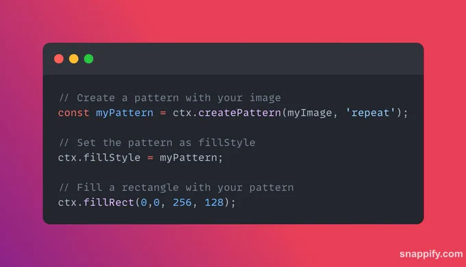 // Create a pattern with your image
const myPattern = ctx.createPattern(myImage, 'repeat');

// Set the pattern as fillStyle
ctx.fillStyle = myPattern;

// Fill a rectangle with your pattern
ctx.fillRect(0,0, 256, 128);