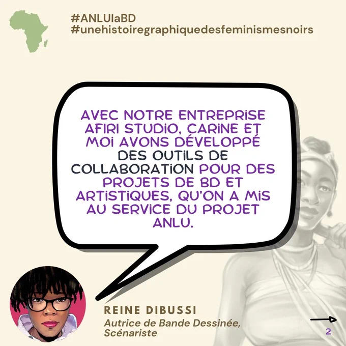 Slide 2: dans la bulle il est écrit: Avec notre entreprise Afiri Studio, Carine et moi avons développé des outils de collaboration pour des projets de BD et artistiques, qu'on a mis au service du projet Anlu.