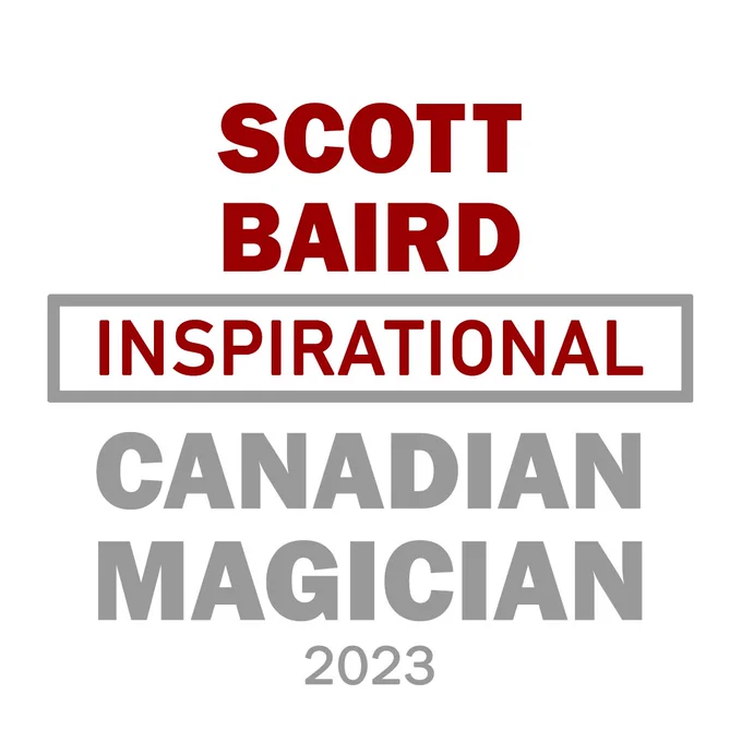 Scott Baird:  Inspirational Canadian Magician 