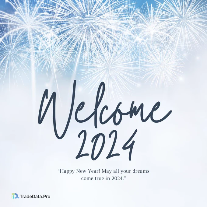 Happy New Year from TradeData.Pro! 🎉 May this year bring you abundant success, insightful discoveries, and a wealth of data-driven achievements. Let's make 2024 a remarkable journey together! 🚀🌐 #NewYearSuccess #TradeDataPro