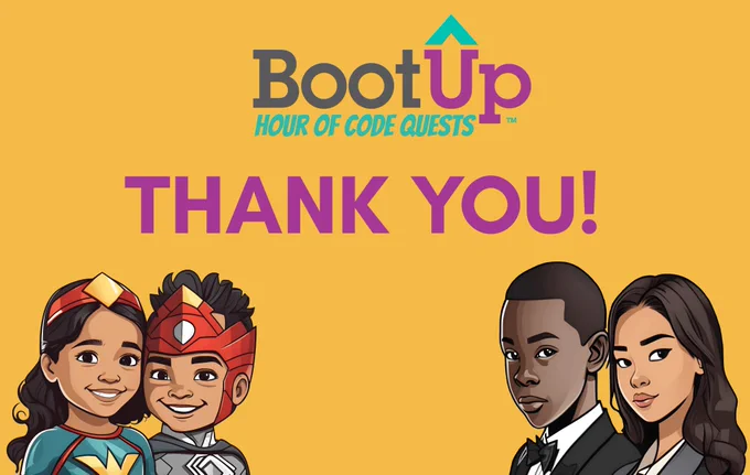 BootUp PD Hour of Code Quests.  Thank You! 