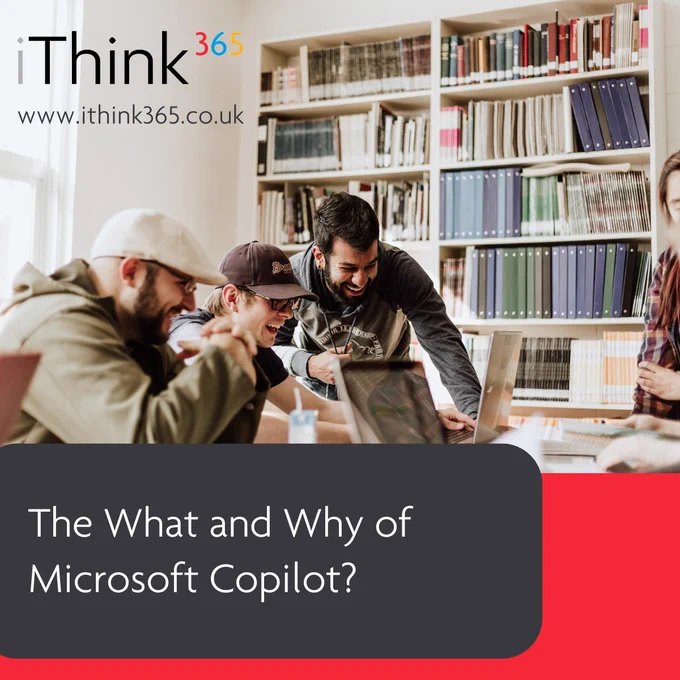 Social tile promoting the iThink 365 article. Includes iThink 365 logo, grey and red block with white text with The What and Why of Microsoft Copilot?