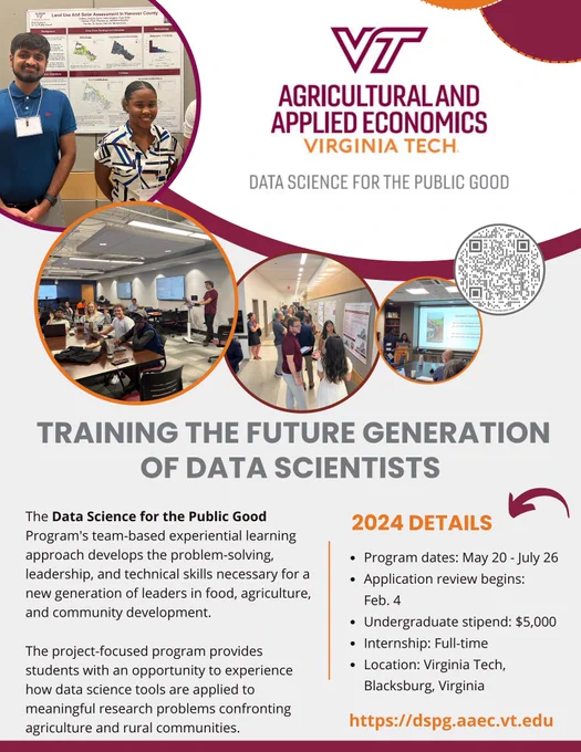 We are training the future generation of data scientists through the esteemed Virginia Tech Data Science for the Public Good Program. 2024 applications are now open and will be reviewed beginning Feb. 4th. Learn more and apply here: https://dspg.aaec.vt.edu