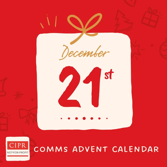A white square with a gold bow on the top (to look like a gift) across which today’s date is written. Underneath is the CIPR Not-for-Profit Group's logo alongside the text: Comms Advent Calendar. The background of the graphic is red with outlines of Christmas gifts, trees and bows visible in the top right and bottom left corners.