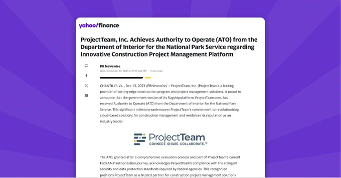 ProjectTeam, Inc. Achieves Authority to Operate (ATO) from the Department of Interior for the National Park Service regarding Innovative Construction Project Management Platform
