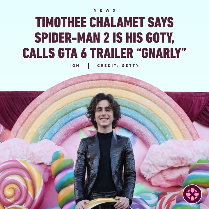 Timotee Chalamet on the red carpet for Wonka surrounded by props and backdrops that look like candy. Caption reads: Timothee Chalamet Says Spider-Man 2 is His GOTY, Calls GTA 6 Trailer "Gnarly"