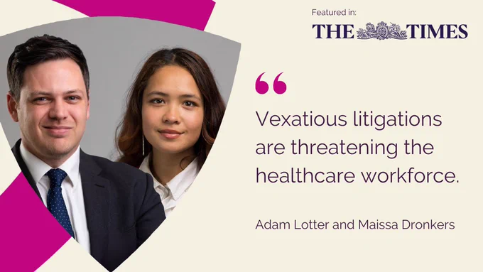 Vexatious litigations are threatening the healthcare workforce. Adam Lotter and Maissa Dronkers.