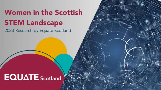 Women in the Scottish STEM Landscape - research by Equate