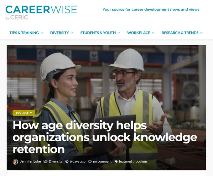 How age diversity helps organizations unlock knowledge retention. 