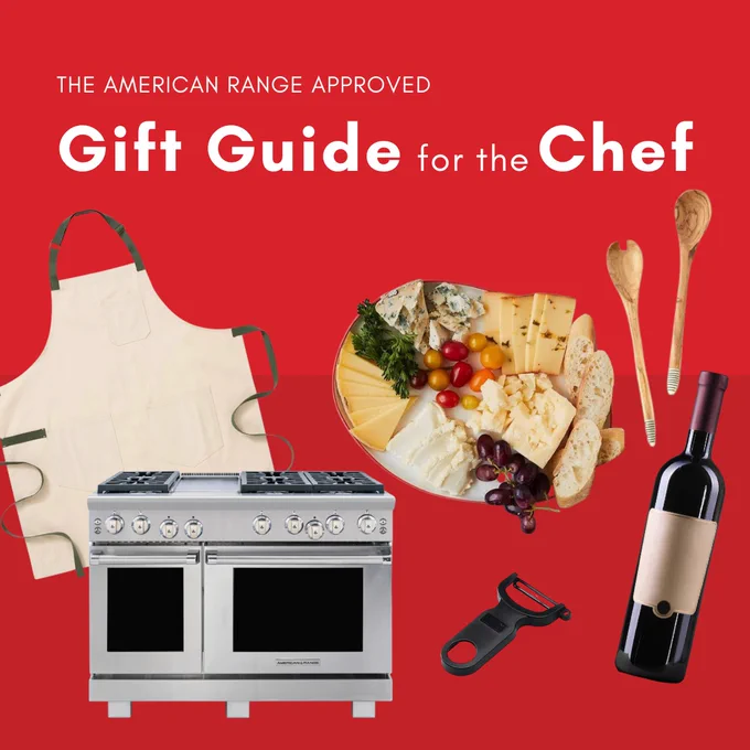 The American Range approved gift guide for the chef, including a residential American Range convection oven, an apron, cheese and wine subscriptions, and various kitchen tools.