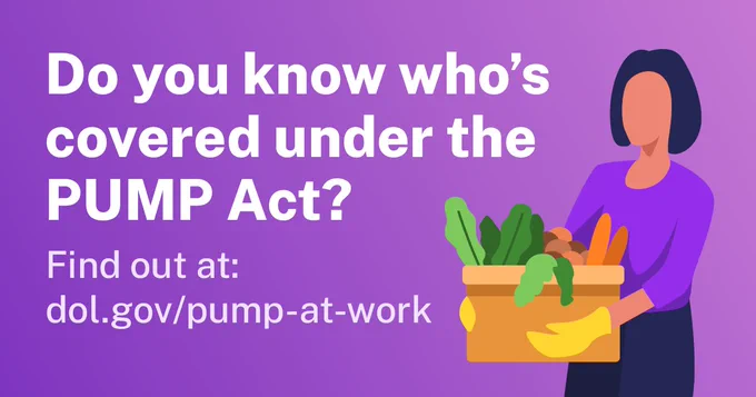 Purple background with illustration of farm worker and white text. Text reads: Do you know who's covered under the PUMP Act? Find out at: dol.gov/pump-at-work