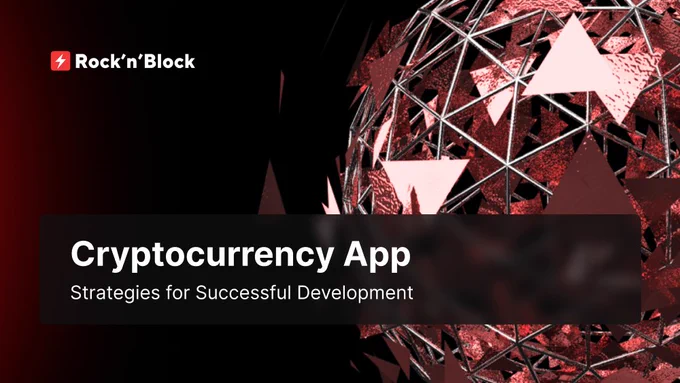 Cryptocurrency App Development Strategies