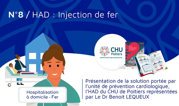 Trophées Outil'IC 1 : Hospitalisation à domicile, injection de fer > présentation de la solution portée par l'unité de prévention cardiologique, l'HAD du CHU de Poitiers représentées par le Dr Benoit LEQUEUX.