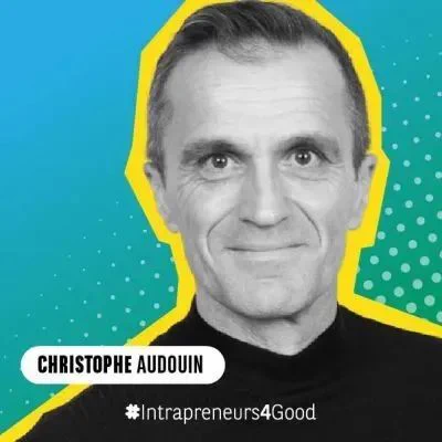 Christophe Audouin, intrapreneur chez Danone et DG Les 2 Vaches