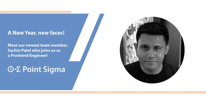 Sachin Patel, joining Point Sigma as a Frontend Engineer! 