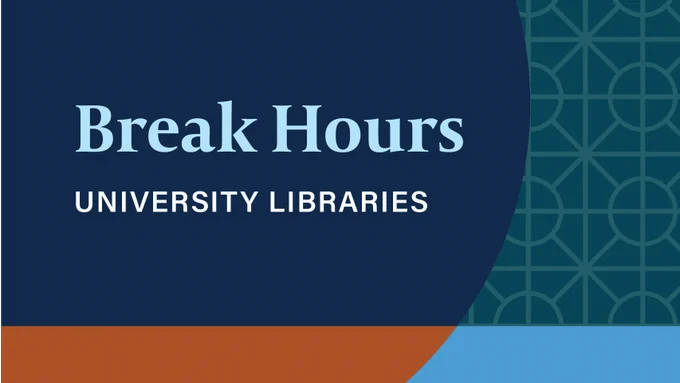 Break hours - university libraries 