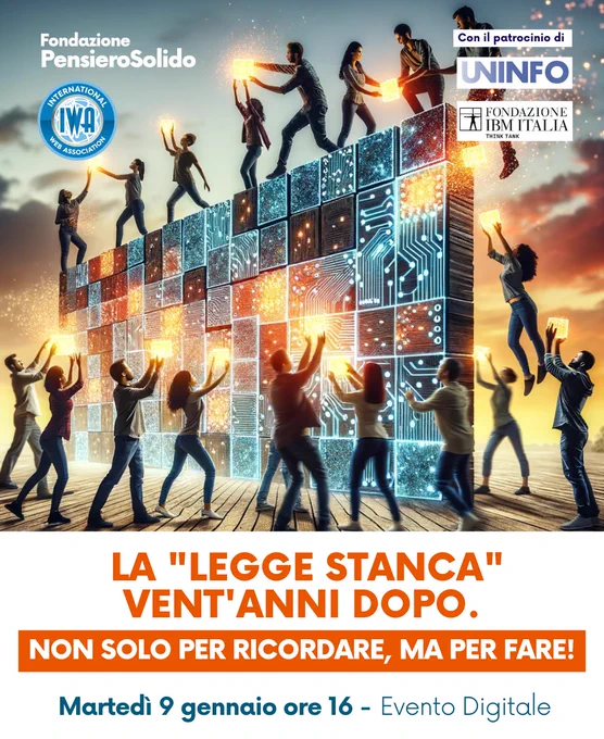 Locandina generale di invito all'evento digitale di martedì prossimo alle 16 "La legge Stanca vent'anni dopo. Non per ricordare ma per fare". Seguono altre tre grafiche con titoli dei singoli panel e nomi di relatrici e relatori. Li trovi cliccando sul link indicato nel testo.