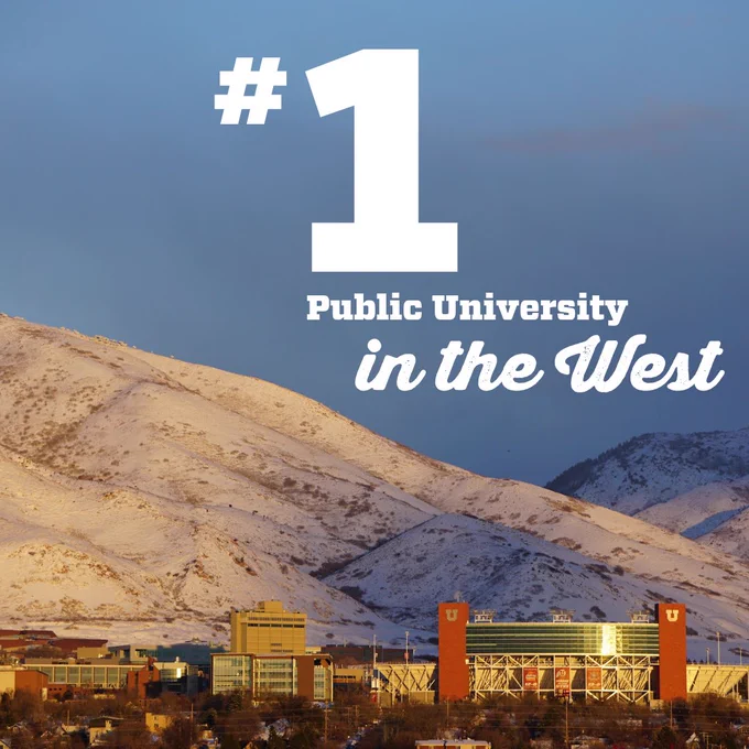Graphic that reads “#1 public university in the West” with a photo of the sun setting on campus taken from the Salt Public Library.