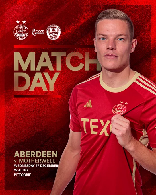 Matchday.
Aberdeen v Motherwell.
Wednesday 27th December.
19:45 kick-off
Pittodrie