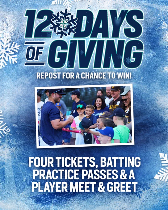 12 Days of Giving graphic with the text: "Repost for a chance to win!" near the top. There is a photo of Ty France signing autographs for fans during batting practice. There is more text at the bottom that reads: "Four Tickets, Batting Practice Passes & A Player Meet & Greet."

