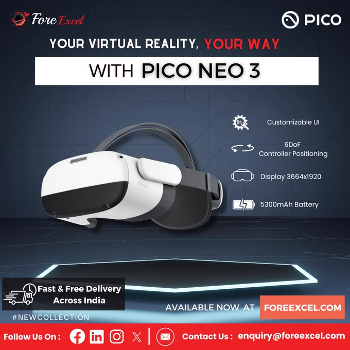 Pico Neo 3 with customisable UI and other cutting-edge features available now at ForeExcel