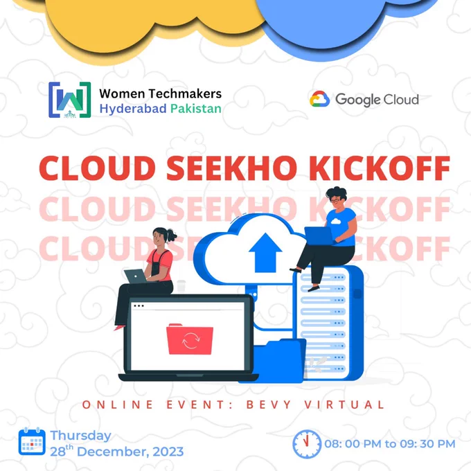🚀 Excited about Cloud technology? WTM Hyderabad Pakistan is back with the challenge you've been waiting for – Cloud Seekho Season 5! Learn basic Google Cloud skills and Gen AI at your own pace and stand a chance to win exclusive Google Swags! 🌟

Not sure where to begin? Join us for the Cloud Seekho Kickoff - a Training Event for Cloud Seekho Season 5. ☁

🔗 Register Now: https://forms.gle/iAPnC6g2vEY2Txr1A

Details:
🗓 Date: December 28, 2023 (Thursday)
🕗 Time: 8:00 PM
📍 Venue: Bevy Platform

🌐 Check out event organizers:
GDSC MUET Khairpur
GDSC Iqra University, Karachi
GDSC Sindh Madressatul Islam University
GDSC University of Karachi
GDSC MUET, Jamshoro

#CloudSeekho #GoogleDevelopers #GoogleCloud #GDSC #Google