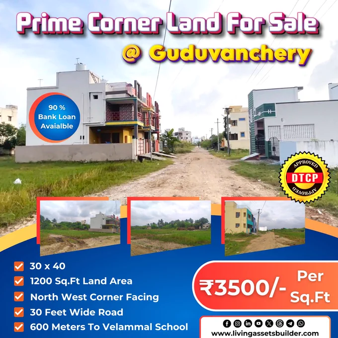 Prime Corner Land For Sale @ Guduvanchery - Living Assets Builder