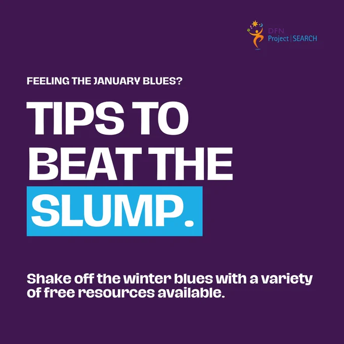 This is a graphic that reads "feeling the january blues? tips to beat the slump. Shake off the winter blues with a variety of free resources avaliable" 