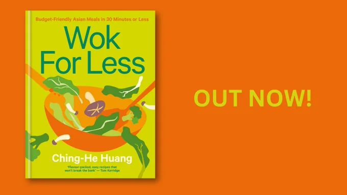 Ching-He Huang's 'Wok For Less' cookbook cover on a bright orange background, captioned 'OUT NOW!'