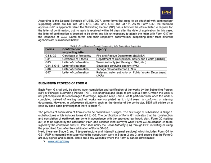 🔴 FORM G FOR CERTIFICATE OF COMPLETION AND COMPLIANCE (CCC) 
👨‍💻 Author: Ir. Dr. Justin LAI Woon Fatt | 31 December, 2022

Certificate of Completion and Compliance (CCC) is a new system introduced by the Street, Drainage and Building (Amendment) Act 2007, enforced on 12th April 2007 to replace the Certificate of Fitness for Occupation (CFO) under the Uniform Building By-Laws of the Street, Drainage and Building Act 1974 (Act 133) [1]. The issuance of CCC indicates that the construction work has been completed and complied with the conditions and standards stipulated in the permit granted which is safe and fit to occupy. 

💻 Website Link:
https://ipm.my/form-g-for-certificate-of-completion-and-compliance-ccc/ 

#IPMProfessionalServices #ArchitecturalConsultant #EngineeringConsultant #BuildingKnowledge #BuildingInfo #FormG #ImportanceFormG #SubmissionPlan #LocalAuthorityApplication #ProfessionalArchitect #ProfessionalEngineer #PSP #PEPC #CCCApplication