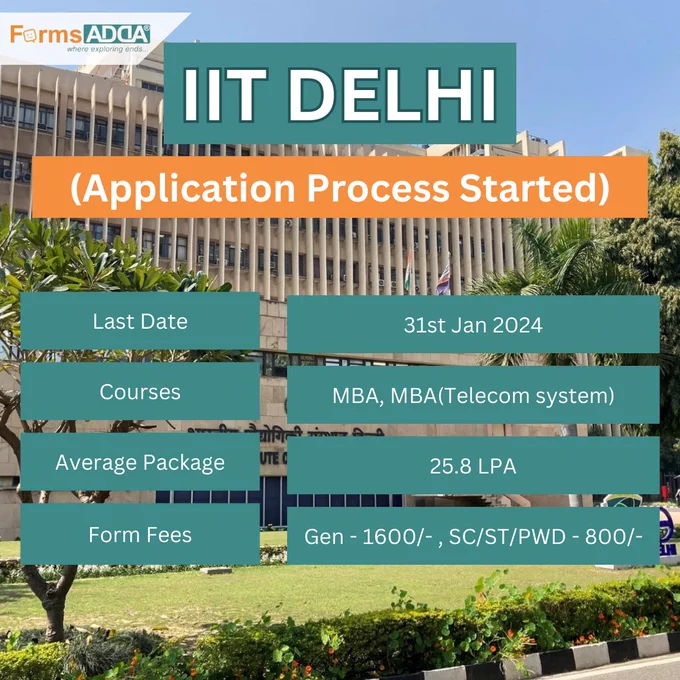 IIT Delhi Application Process Started