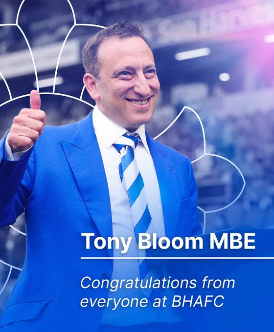 Tony Bloom MBE graphic featuring him smiling in a blue and white suit. Congratulations to our chairman!