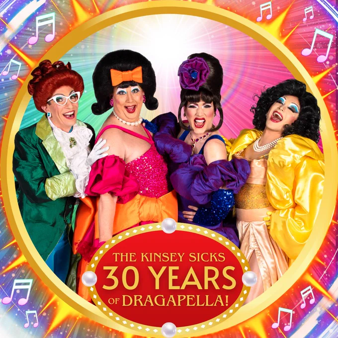 The Kinsey Sicks, America's Favorite Dragapella Beautyshop Quartet, celebrates 30 years of Dragapella today Dec 30, 2023.
