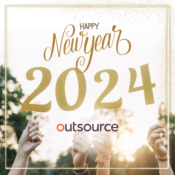 Hands holding up the numbers '2024' with the sun in the background, above reads 'Happy New Year', and beneath is the Outsource logo. A gold glitter square frames the image.