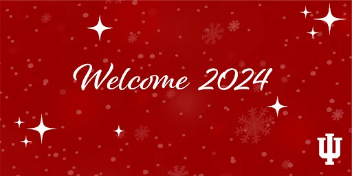 A red background with "Welcome 2024" in white; light snowflakes, sparkles, and the IU trident also in white.