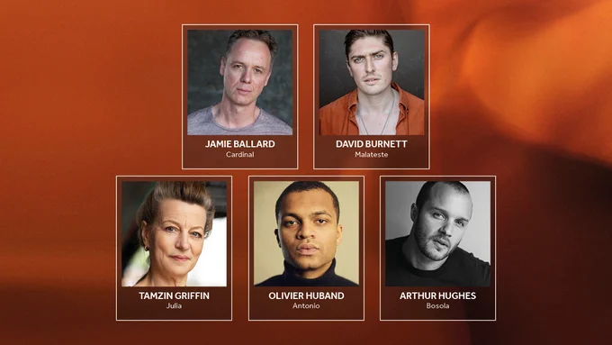 A blurred background of orange hues and smoke. Five headshots of the Company of THE DUCHESS OF MALFI. Top line, left to right: Jamie Ballard, David Burnett. / Bottom line: Tamzin Griffin, OliIver Huband, Arthur Hughes.