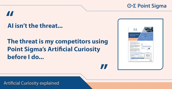Artificial Curiosity, an advanced form of AI from @Point Sigma
