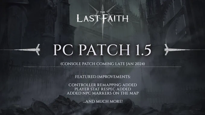 The Last Faith - gothic soulslike metroidvania is getting a huge patch featuring widely requested changes and improvements. Read the details on Steam