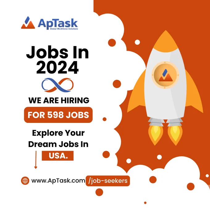 2024 Jobs at ApTask We are Hiring- ApTask.com