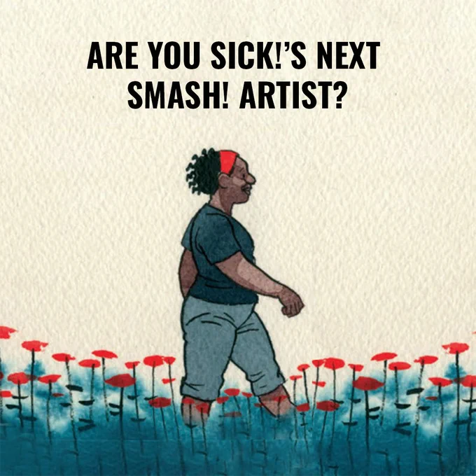 Slide one shows an image by artist Tiitu Takalo and includes the text ‘Are you SICK’s next SMASH! artist’.