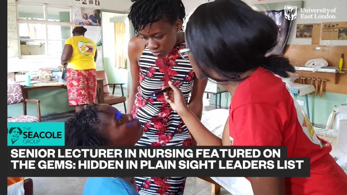 Two women in a brightly lit hospital room are looking down at a patient, shining a blue torch in the patient's eye. A 'The Seacole Group' tagline with the headline 'Senior Lecturer in nursing featured on the Gems: Hidden in Plain Sight leaders list'.