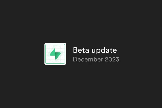 Beta Update December 2023