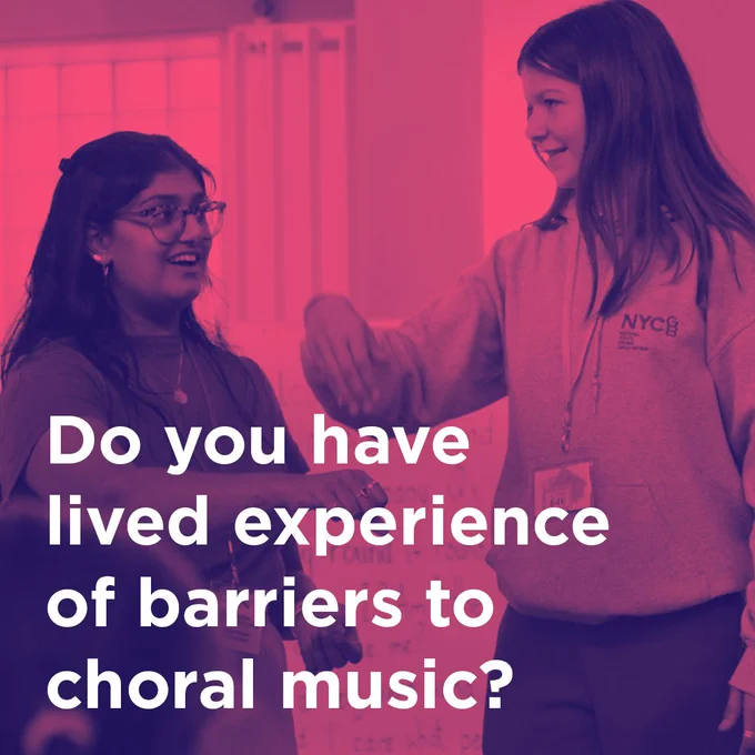A South Asian woman teaches a young singer. Text: Do you have lived experience of barriers to choral music?