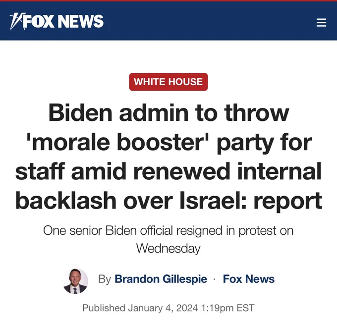 Headline: “Biden admin to throw morale booster party for staff amid renewed internal backlash over Israel: report