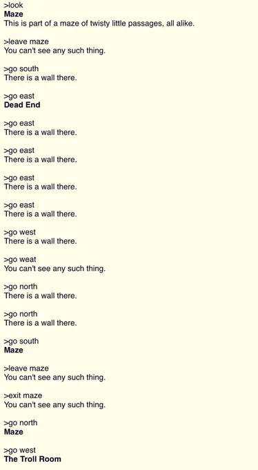 An excerpt of a part of a Zork game where I was stuck in a maze trying different ways to get out.