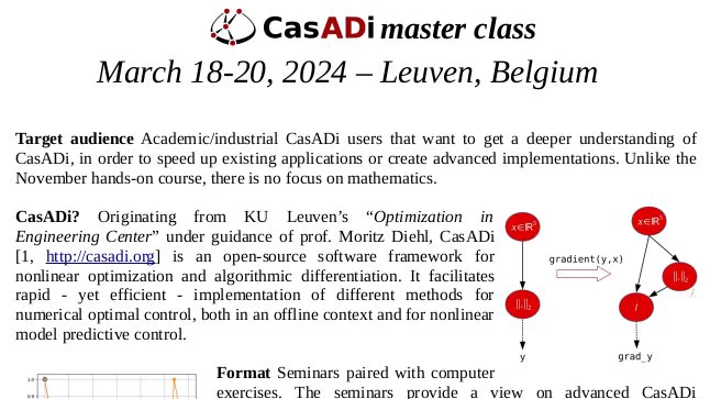 Flyer describing the CasADi master class hosted in Belgium March 18-20. The full flyer is available as pdf at https://web.casadi.org/master2024/master2024.pdf