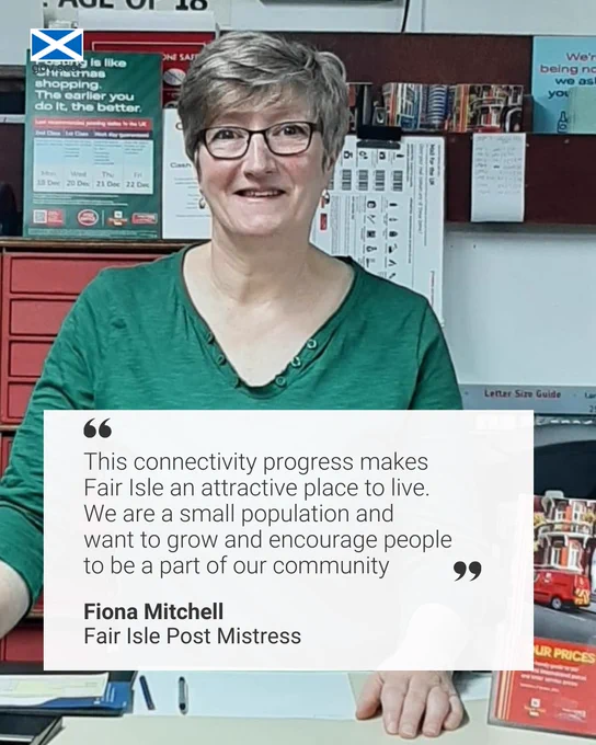 Post mistress Fiona Mitchell quote graphic reading: This connectivity progress makes Fair Isle and attractive place to live. We are a small population and want to grow and encourage people to be a part of our community." 