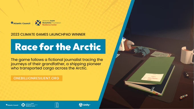 Text reads: 2023 Climate Games Launchpad winner. Race for the Arctic. The game follows a fictional journalist tracing the journeys of their grandfather, a shipping pioneer who transported cargo across the Arctic.  onebillionresilient.org.