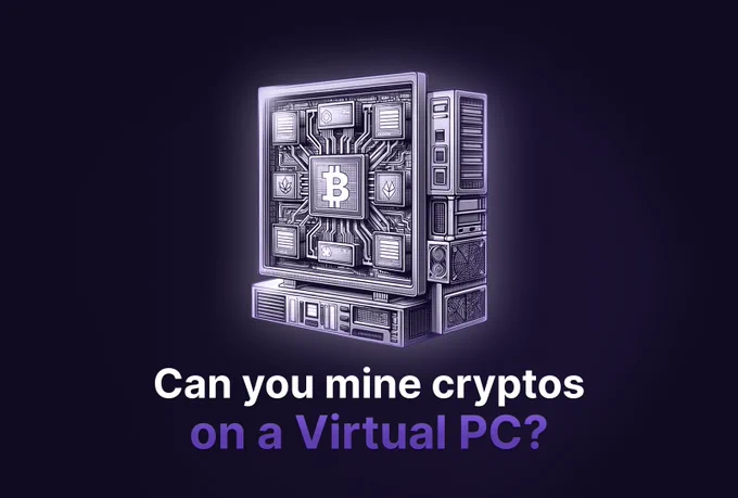Thumbail showing a virtual PC for crypto mining with the title of the article "Can you mine crypto on a virtual PC?"